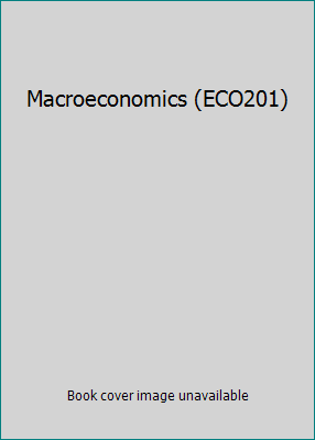 Macroeconomics (ECO201) 069780433X Book Cover