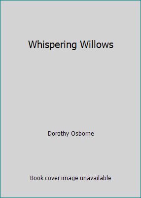 Whispering Willows B000E4CNRU Book Cover