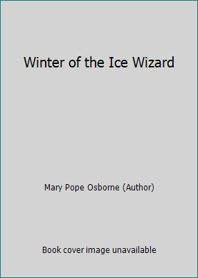 Winter of the Ice Wizard 0545414520 Book Cover