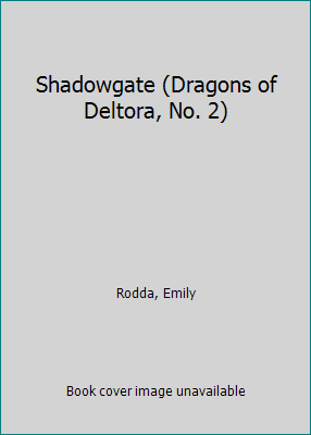Shadowgate (Dragons of Deltora, No. 2) 0439633745 Book Cover