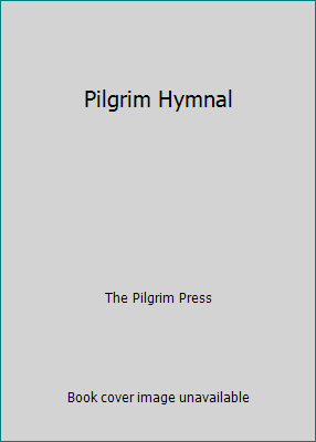 Pilgrim Hymnal B00LI1VWI4 Book Cover