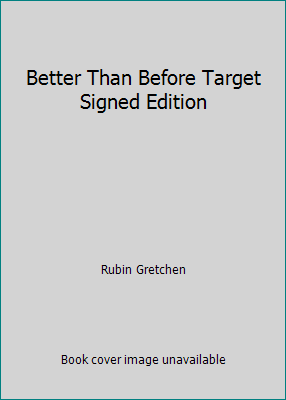 Better Than Before Target Signed Edition 0804188181 Book Cover