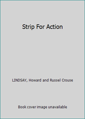 Strip For Action B005FIF59S Book Cover