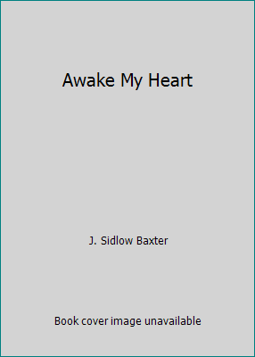 Awake My Heart B000RI1AIG Book Cover