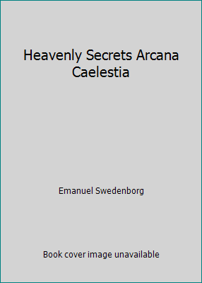 Heavenly Secrets Arcana Caelestia 0877850534 Book Cover
