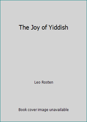 The Joy of Yiddish B00AZS7NUM Book Cover