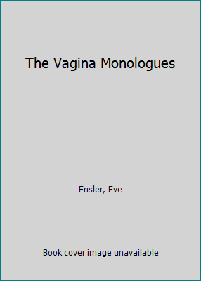 The Vagina Monologues 0739310909 Book Cover