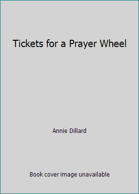 Tickets for a Prayer Wheel B000OZ5JZ2 Book Cover