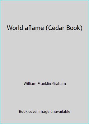 World aflame (Cedar Book) B0007K70WE Book Cover