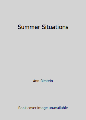 Summer Situations B003SKWHXW Book Cover