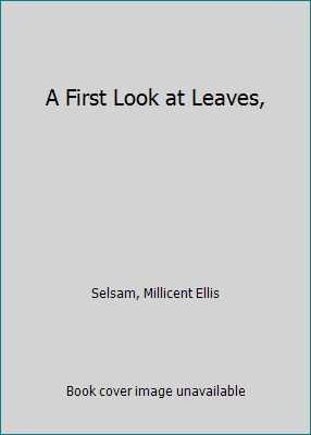 A First Look at Leaves, 0802761186 Book Cover