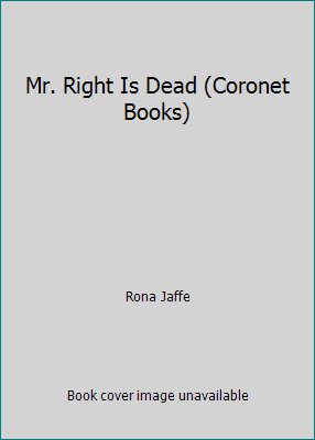 Mr. Right Is Dead (Coronet Books) 0340345098 Book Cover