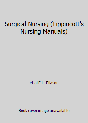 Surgical Nursing (Lippincott's Nursing Manuals) B000E3EEHS Book Cover