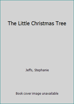 The Little Christmas Tree 0745921183 Book Cover