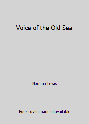 Voice of the Old Sea 0140077804 Book Cover