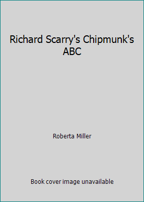 Richard Scarry's Chipmunk's ABC B01E4N26JG Book Cover
