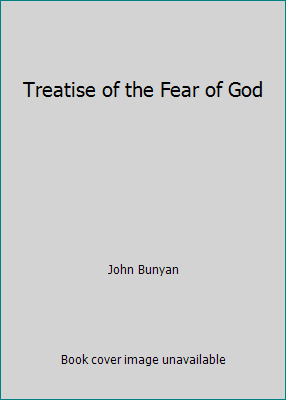 Treatise of the Fear of God 1463619243 Book Cover