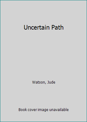 Uncertain Path 0606196188 Book Cover