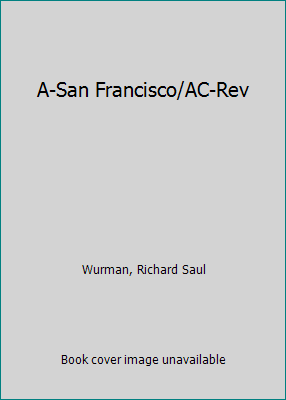 A-San Francisco/AC-Rev 0915461099 Book Cover