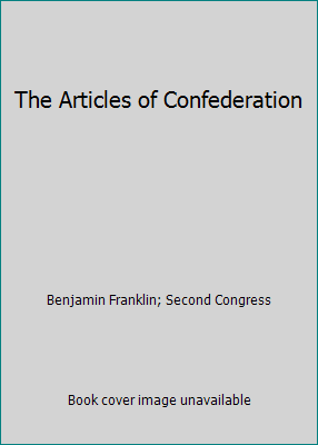 The Articles of Confederation 1519205600 Book Cover