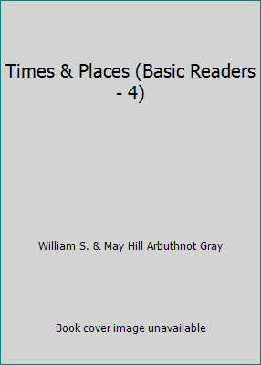 Times & Places (Basic Readers - 4) B000Z2F46S Book Cover