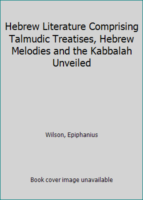 Hebrew Literature Comprising Talmudic Treatises... B000GWJH3S Book Cover