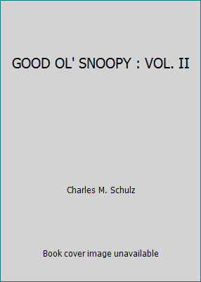 GOOD OL' SNOOPY : VOL. II B0059I5SIM Book Cover