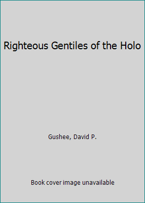 Righteous Gentiles of the Holo 0800629027 Book Cover