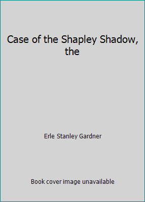 Case of the Shapley Shadow, the B00C4Y8JNU Book Cover