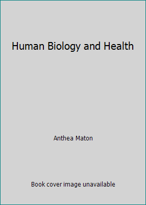 Human Biology and Health 0134234359 Book Cover