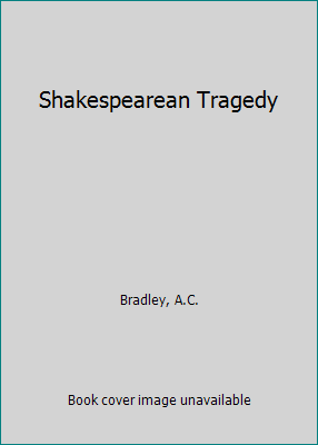Shakespearean Tragedy B00E6NQ6QO Book Cover