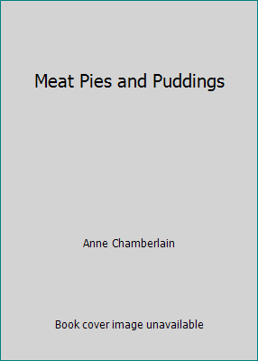 Meat Pies and Puddings 0572010397 Book Cover