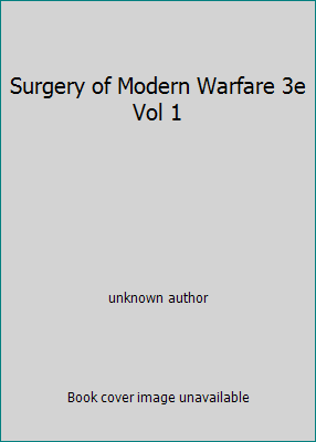 Surgery of Modern Warfare 3e Vol 1 B000HUI4DI Book Cover