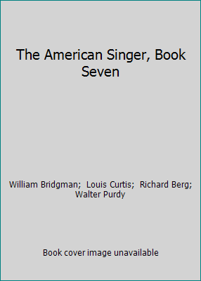 The American Singer, Book Seven B000JHD2MW Book Cover