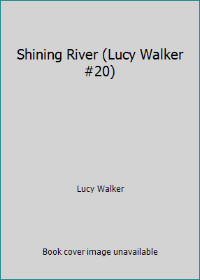 Shining River (Lucy Walker #20) B0012H69U0 Book Cover