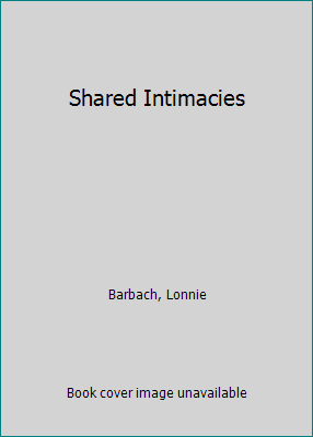 Shared Intimacies 055324275X Book Cover