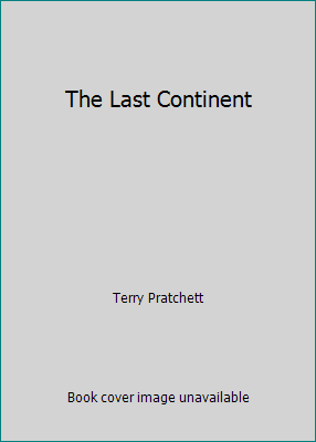 The Last Continent 184395642X Book Cover