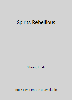 Spirits Rebellious B017AA12H2 Book Cover