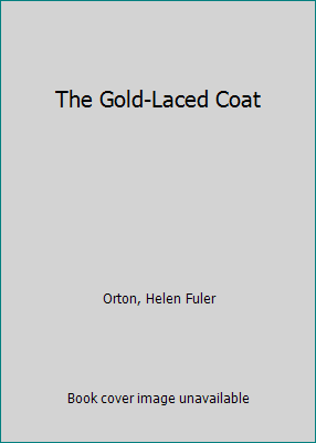 The Gold-Laced Coat B000JRD47K Book Cover