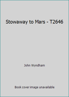 Stowaway to Mars - T2646 B00L5NU3D0 Book Cover