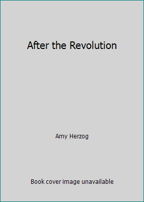 After the Revolution B00A2PNZ9Q Book Cover