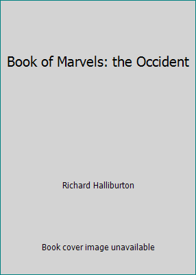 Book of Marvels: the Occident B002DI6LXM Book Cover