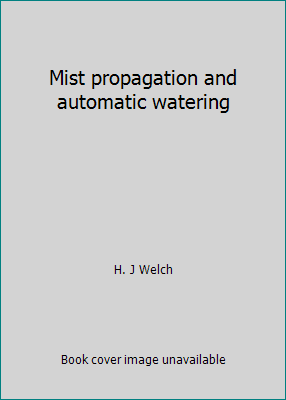 Mist propagation and automatic watering 0571048064 Book Cover