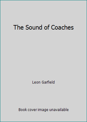 The Sound of Coaches B004QQ0Z7W Book Cover