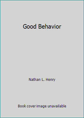 Good Behavior 1599904705 Book Cover