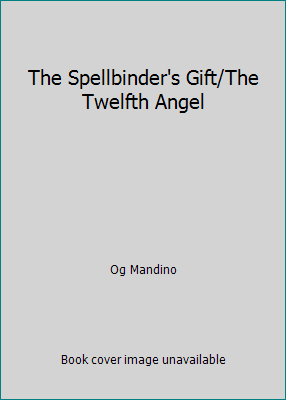 The Spellbinder's Gift/The Twelfth Angel 0449005771 Book Cover