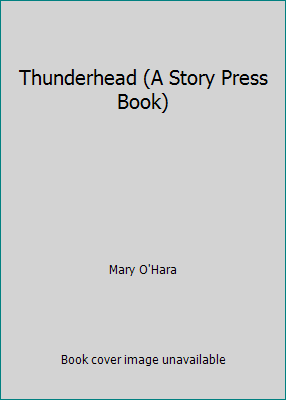 Thunderhead (A Story Press Book) B00SU0U35E Book Cover