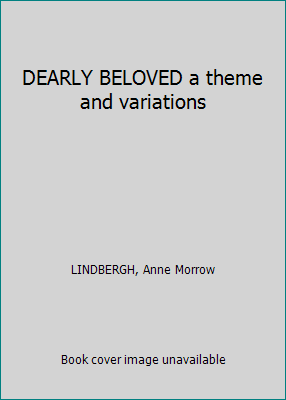 DEARLY BELOVED a theme and variations B00CPTFKIQ Book Cover