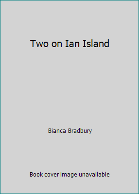 Two on Ian Island B00DH3H992 Book Cover