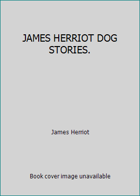 JAMES HERRIOT DOG STORIES. B00BRTG1SI Book Cover